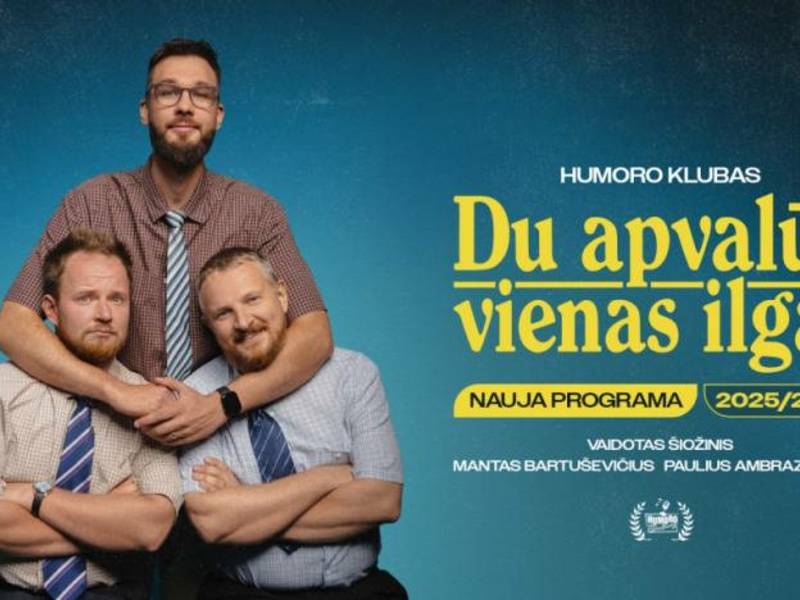  „Humoro klubo“ programa „Du apvalūs, vienas ilgas“ 