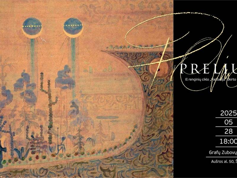 Fantazija. Preliudas. Iš renginių ciklo, skirto M. K. Čiurlioniui