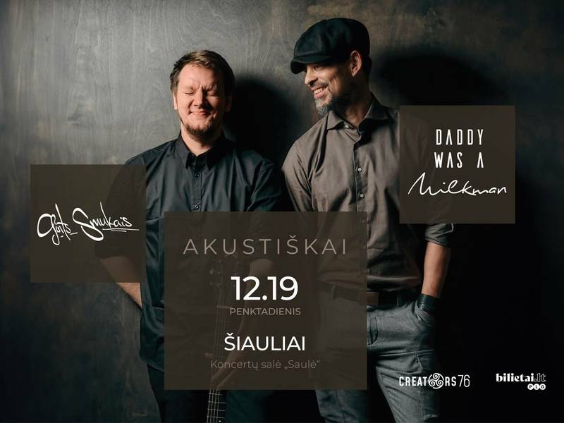 Daddy Was A Milkman akustiškai