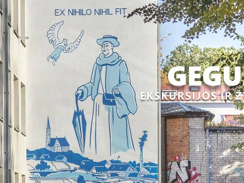 EKSKURSIJOS IR ŽYGIAI. GEGUŽĖ