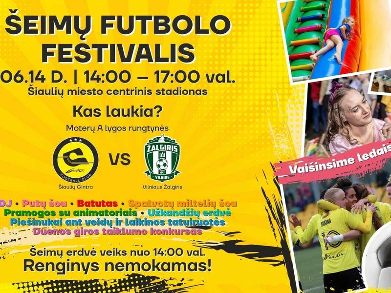 ŠEIMŲ FUTBOLO FESTIVALIS I FC GINTRA - FK ŽALGIRIS