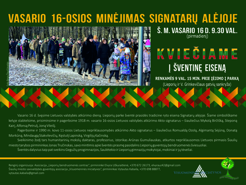 VASARIO 16-OSIOS ŠVENTINĖ EISENA SIGNATARŲ ALĖJOJE