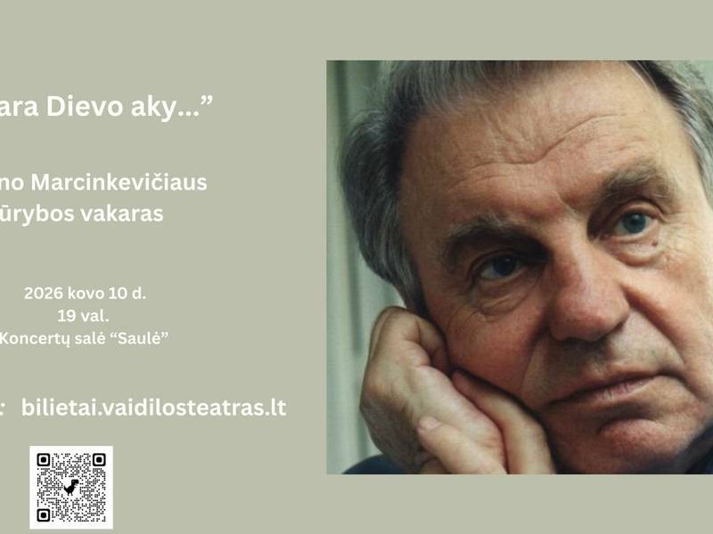 JUSTINO MARCINKEVIČIAUS VAKARAS „AŠARA DIEVO AKY“