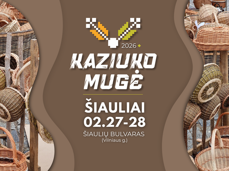 KAZIUKO MUGĖ šIAULIUOSE