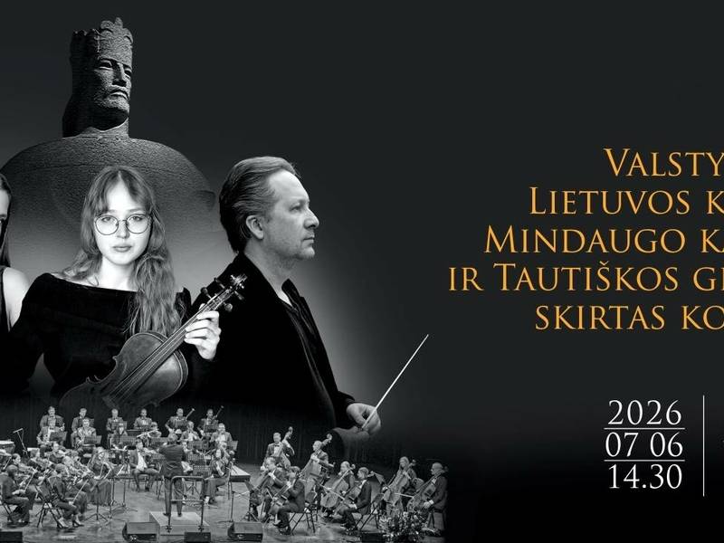 Valstybės – Lietuvos karaliaus Mindaugo karūnavimo ir Tautiškos giesmės dienai skirtas koncertas
