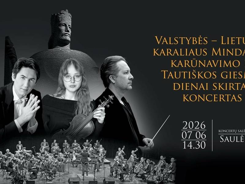 Valstybės – Lietuvos karaliaus Mindaugo karūnavimo ir Tautiškos giesmės dienai skirtas koncertas