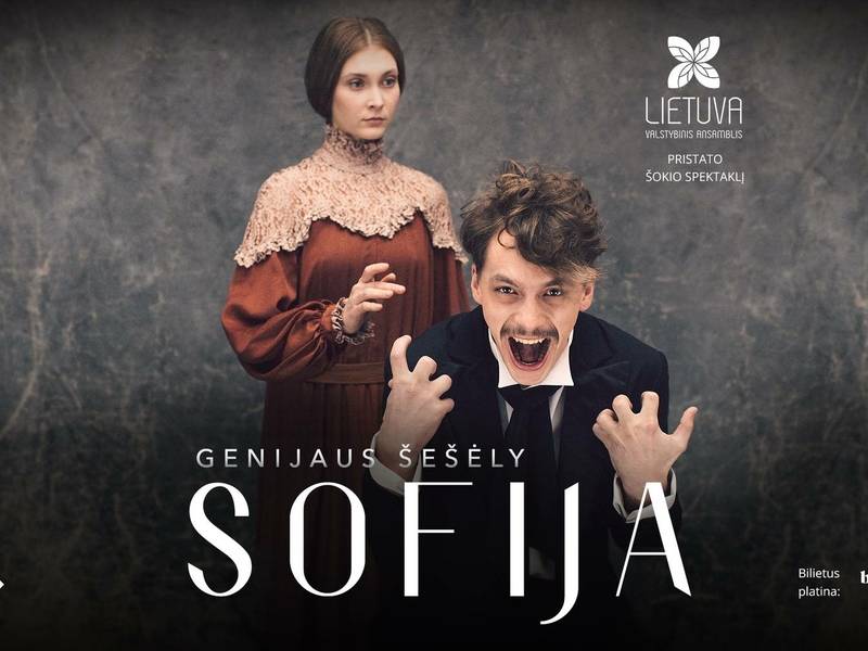  Šokio spektaklis „Sofija“ | Genijaus šešėly 