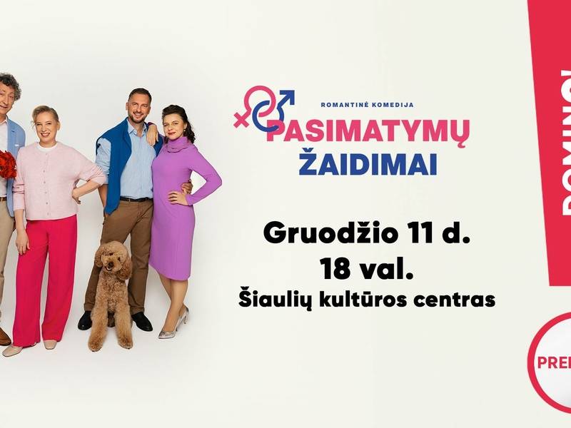  Premjera! Romantinė komedija „Pasimatymų žaidimai“ 