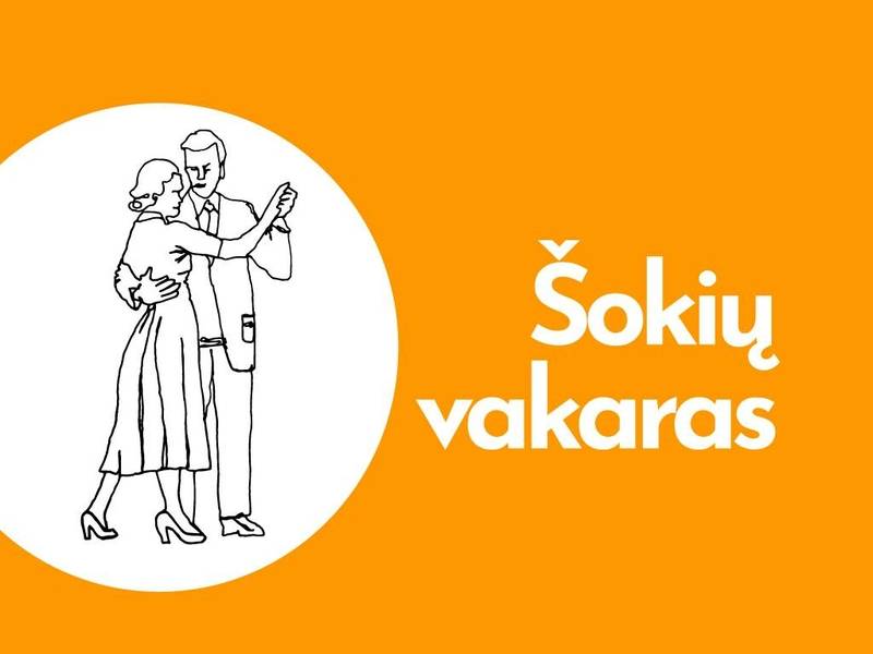  Šokių vakaras. Groja grupė „Bičiuliai“ 