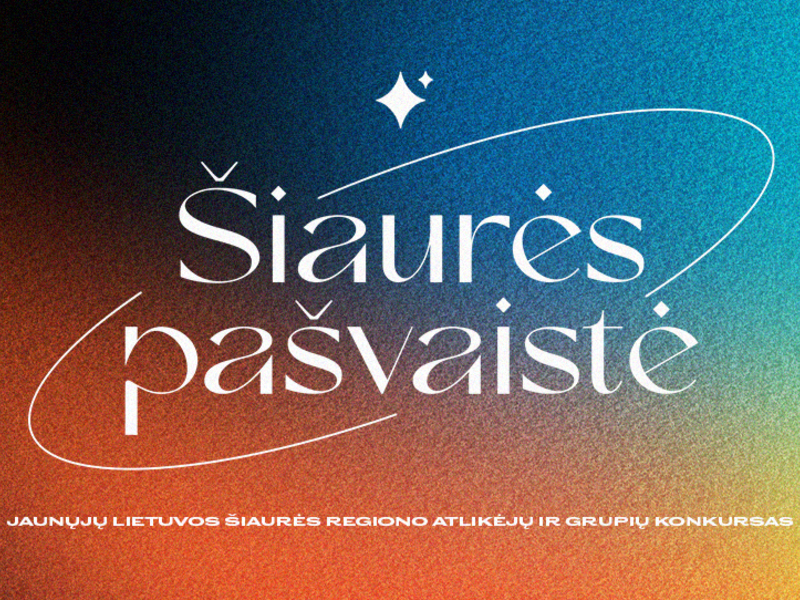 "Northern Dawn" competition of young performers and groups from the Northern region of Lithuania