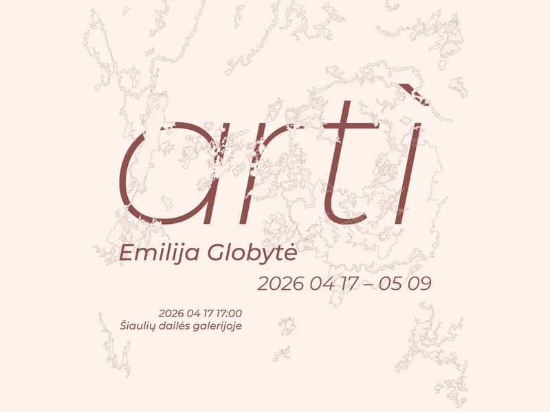 The exhibition “Artì” by designer Emilija Globytė