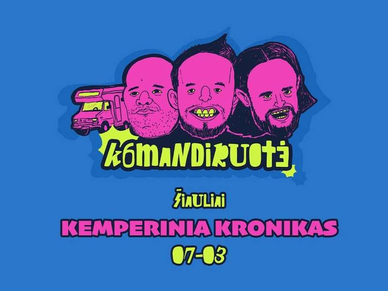  Renginys „Komandiruotė‘6: Kemperinia kronikas“ 