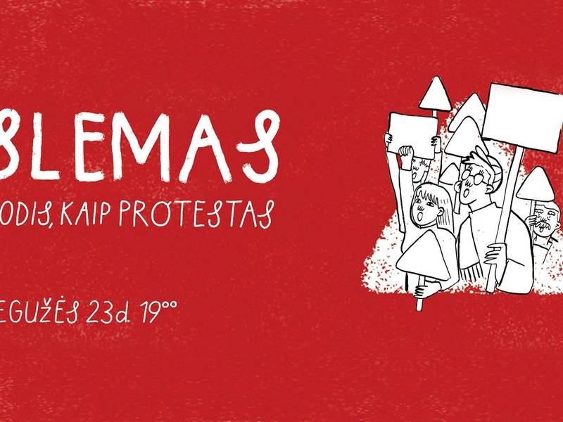 SLEMAS: ŽODIS, KAIP PROTESTAS