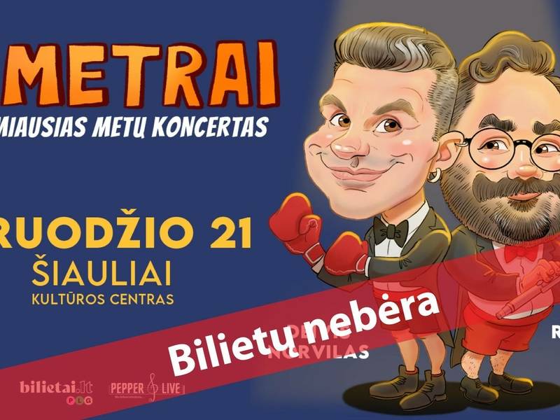  Linksmiausias metų koncertas „2 metrai“ 