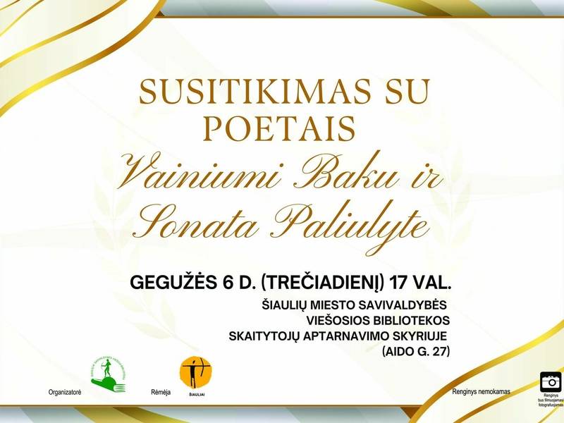 SUSITIKIMAS SU POETAIS VAINIUMI BAKU IR SONATA PALIULYTE