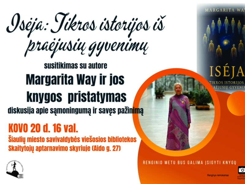 SUSITIKIMAS SU KNYGOS „ISĖJA“ AUTORE MARGARITA WAY