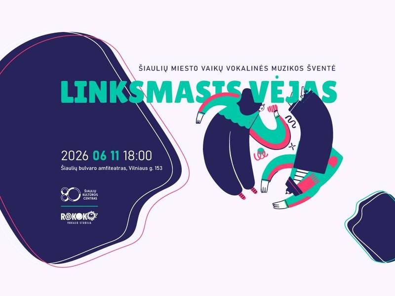  Šiaulių miesto vaikų vokalinės muzikos šventė „Linksmasis vėjas“ 