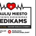 Musical greeting of Šiauliai city for physicians