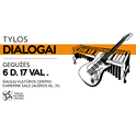  Koncertas „Tylos dialogai“ 