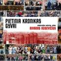 EKSKURSIJA AUTOBUSU „PIETINIA KRONIKAS GYVAI“