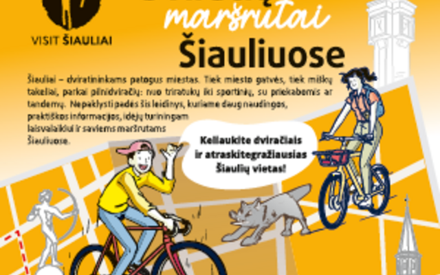 CYCLING ROUTES IN ŠIAULIAI