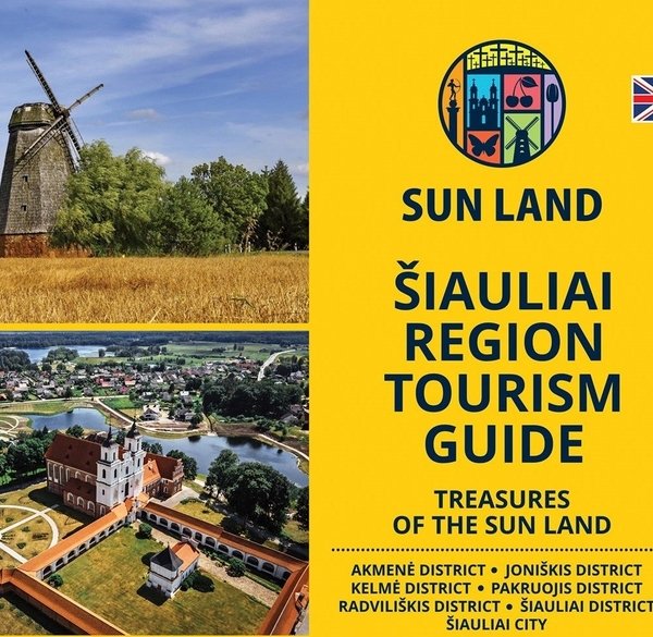 ŠIAULIAI REGION TOURISM GUIDE