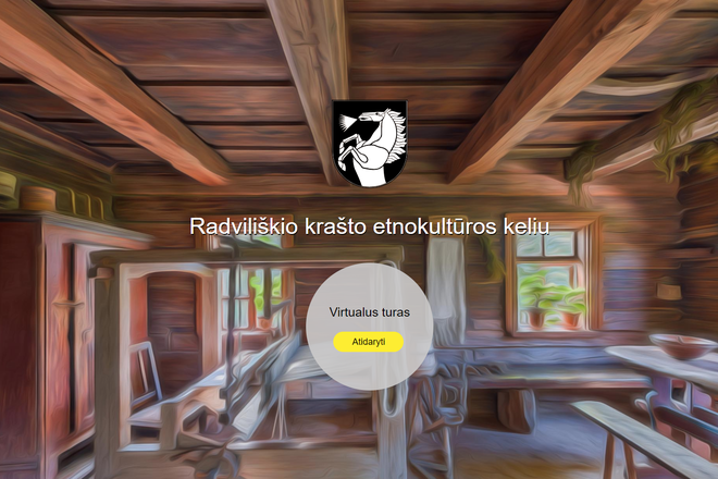 VIRTUALUS TURAS „RADVILIŠKIO KRAŠTO ETNOKULTŪROS KELIU“